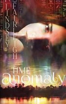 Time Anomaly