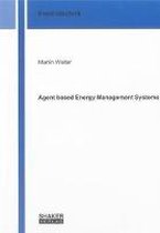 Agent Based Energy Management Systems