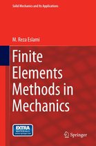 Solid Mechanics and Its Applications 216 - Finite Elements Methods in Mechanics