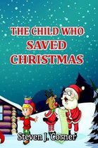 The Child Who Saved Christmas