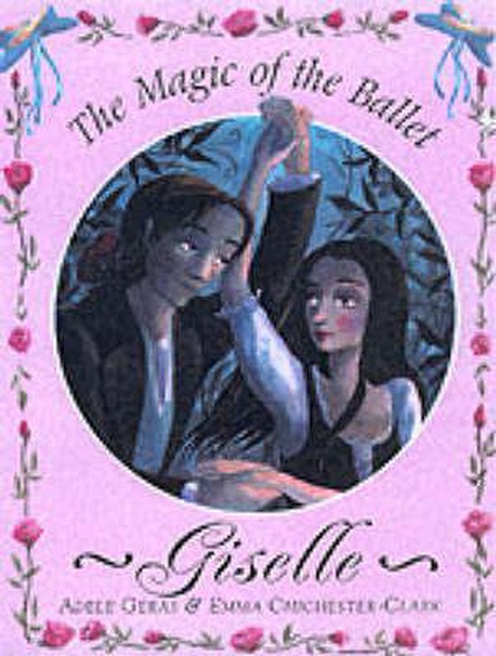 Boekcover van Giselle met een tekening van een man en vrouw die dansen, met de tekst "The Magic of the Ballet".