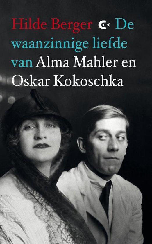 De waanzinnige liefde van Alma Mahler en Oskar Kokoschka - Hilde Berger | Northernlights300.org