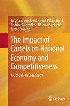 The Impact of Cartels on National Economy and Competitiveness