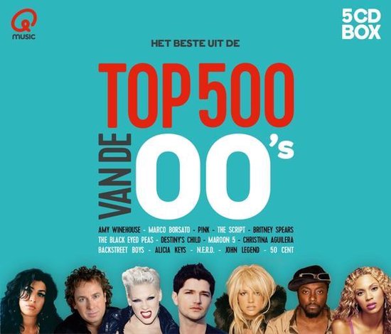 Qmusic: Het Beste Uit De Top 500 Van De 00's - 2016