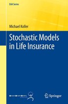 EAA Series - Stochastic Models in Life Insurance