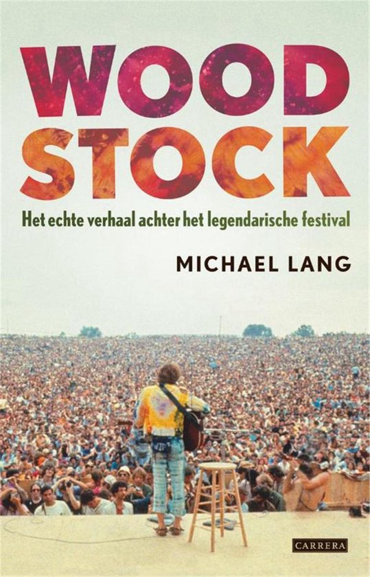 Cover van het boek 'Woodstock / druk 1' van . Lang en  Lang