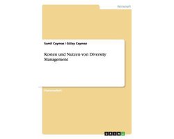 Kosten Und Nutzen Von Diversity Management