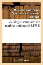 Catalogue Sommaire Des Marbres Antiques