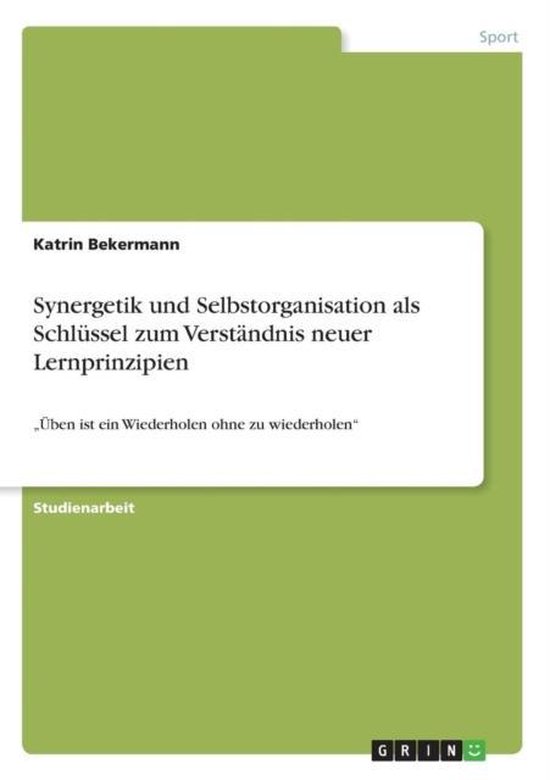 Synergetik und Selbstorganisation als Schlüssel zum Verstä ... - cover
