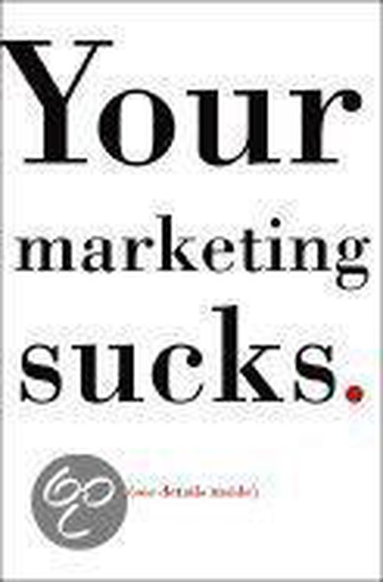 9780609609835 - Your Marketing Sucks