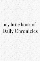 My Little Book of Daily Chronicles