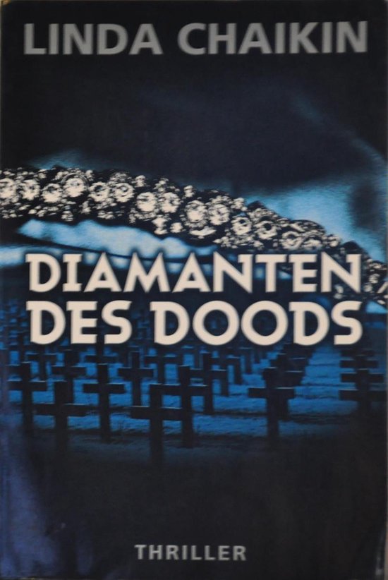 Omslag van Linda Chaikin Diamanten des doods door Linda Chaikin