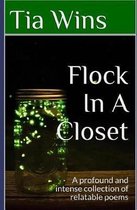 Flock in a Closet