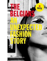The Belgians - an unexpected fashion story