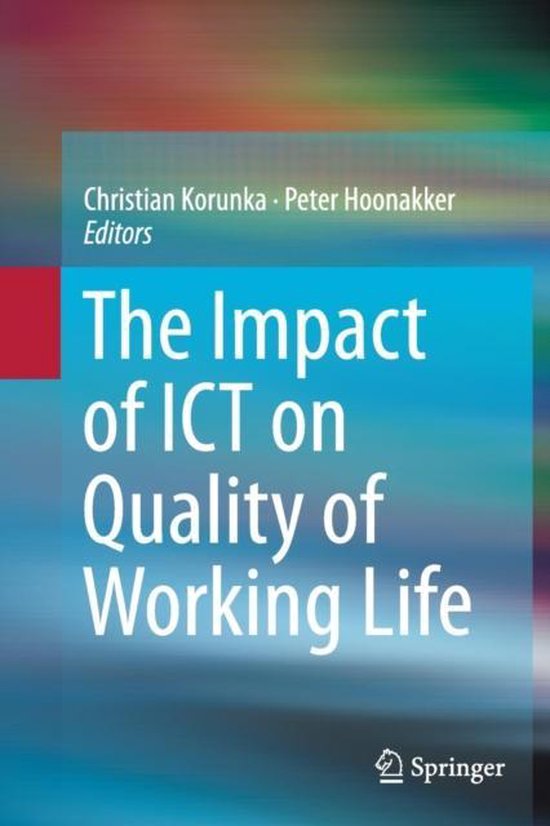 The Impact of ICT on Quality of Working Life - cover