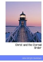 Christ and the Eternal Order