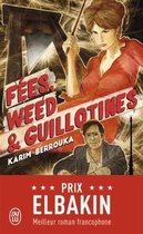 Fees, weed & guillotines
