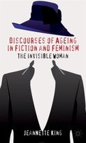 Discourses Of Ageing In Fiction And Feminism