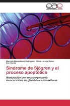 Sindrome de Sjogren y El Proceso Apoptotico