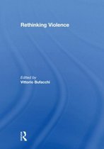 Rethinking Violence