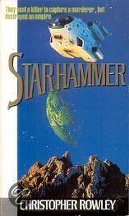 Starhammer by Christopher Rowley