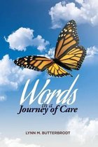 Words in a Journey of Care