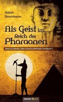 ALS Geist Im Reich Der Pharaonen