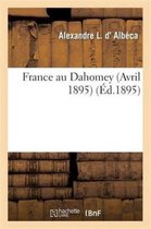 Sciences Sociales- France Au Dahomey (Avril 1895)