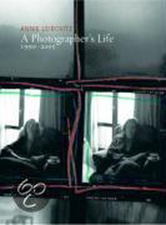 Annie Leibovitz. A Photographer's Life, Annie Leibovitz