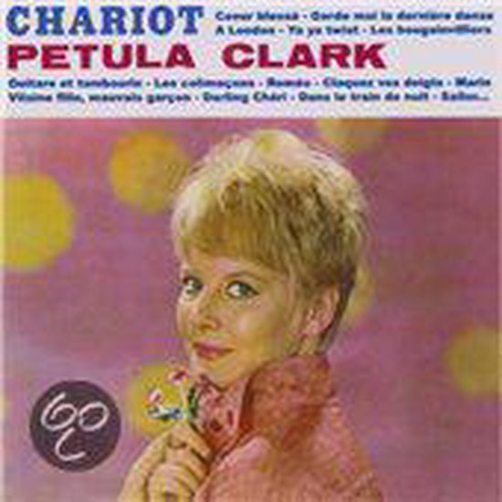 Chariot, Petula Clark | CD (album) | Musique | bol