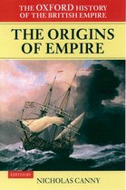 The Oxford History of the British Empire 1 - Volume I: The Origins of Empire