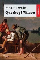 Querkopf Wilson