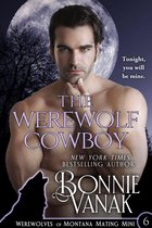 Werewolves of Montana Mating Mini 6 - The Werewolf Cowboy
