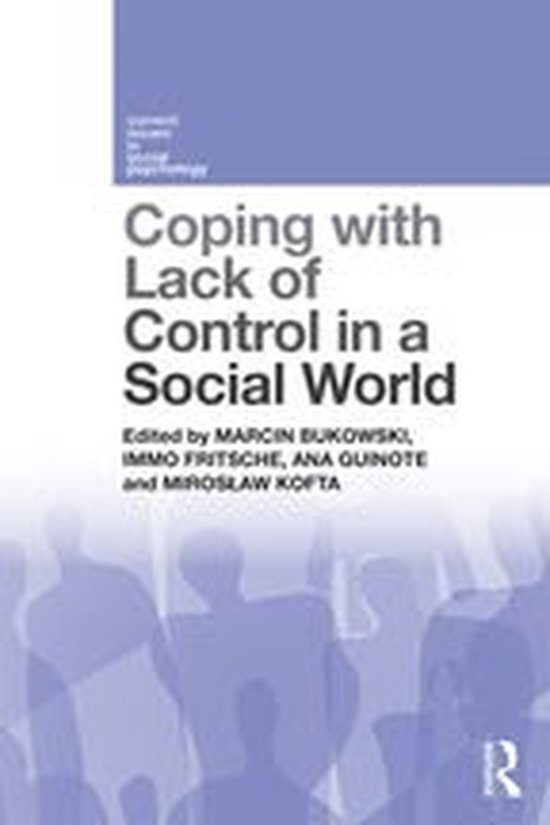 Current Issues in Social Psychology - Coping with Lack of Co ... - cover