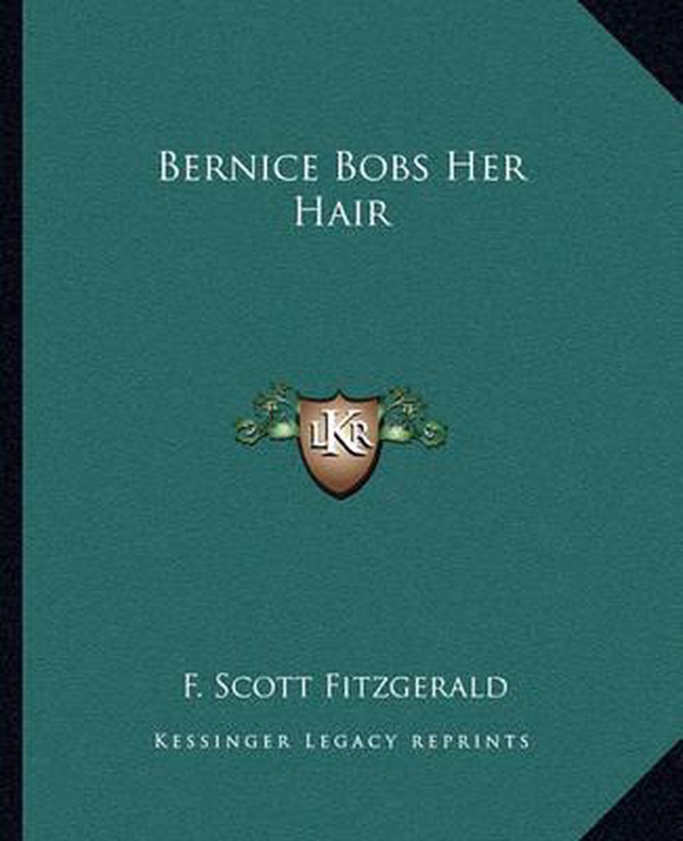 Bernice Bobs Her Hair van F. Scott Fitzgerald
