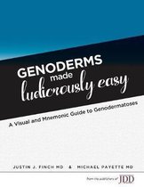 Genoderms Made Ludicrously Easy