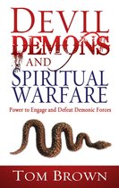 Devil Demons & Spiritual Warfare