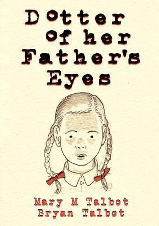 Dotter Of Her Father'S Eyes