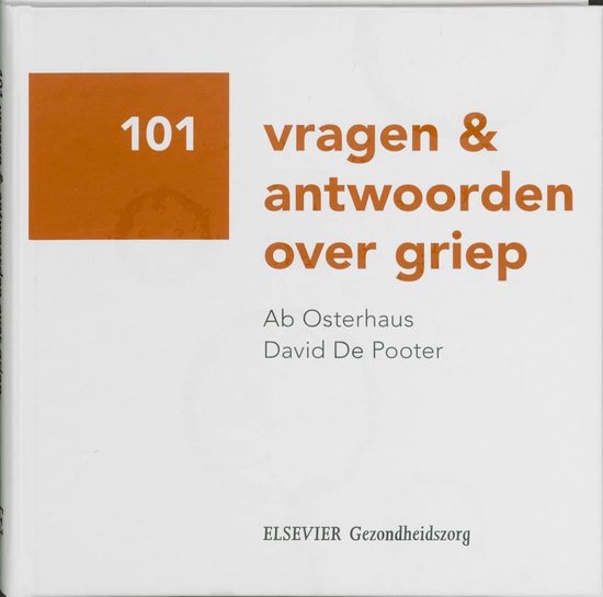 Cover van het boek '101 vragen en antwoorden over Griep' van A. Osterhaus