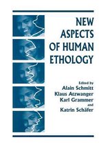 New Aspects of Human Ethology