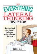 The Everything Lateral Thinking Puzzles Book