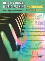 The Recreational Music Making Handbook for Piano Teachers