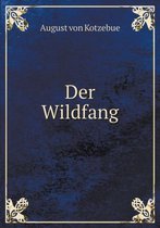 Der Wildfang