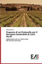 Proposta di un Protocollo per il Recupero Sostenibile di Corti Rurali