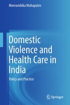 Domestic Violence and Health Care in India