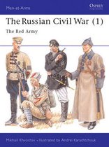 Russian Civil War: v.1