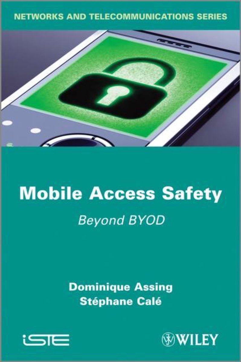 Mobile Access Safety - Dominique Assing