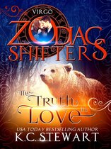 Zodiac Shifters 1 - The Truth in Love: A Zodiac Shifters Paranormal Romance, Virgo