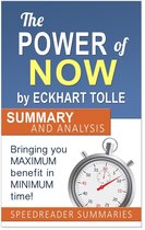 Boek cover The Power of Now by Eckhart Tolle: Summary and Analysis van Speedreader Summaries