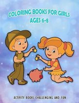 Coloring Books for Girls Ages 6-8